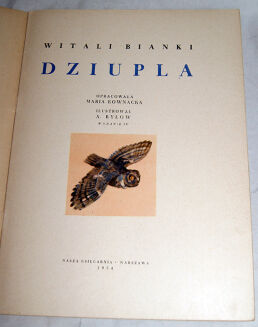 BIANKI- DZIUPLA wyd. 1954 ilustr. RYŁOW - 2