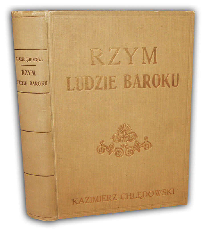 CHŁEDOWSKI - RZYM. LUDZIE BAROKU 