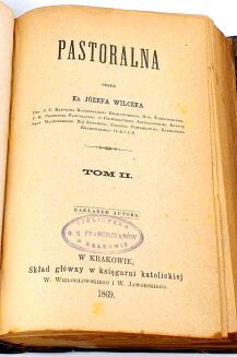 WILCZEK- PASTORALNA O HOMILETYCE 3t. w 1 wol. 1864 - 6