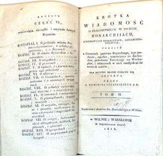 SZYBIŃSKI- KROTKA WIADOMOŚĆ O ZNAKOMITSZYCH W SWIECIE MONARCHIACH t.1-2, 1813/14 - 7
