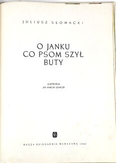 SŁOWACKI- O JANKU CO PSOM SZYŁ BUTY il.Szancer - 3