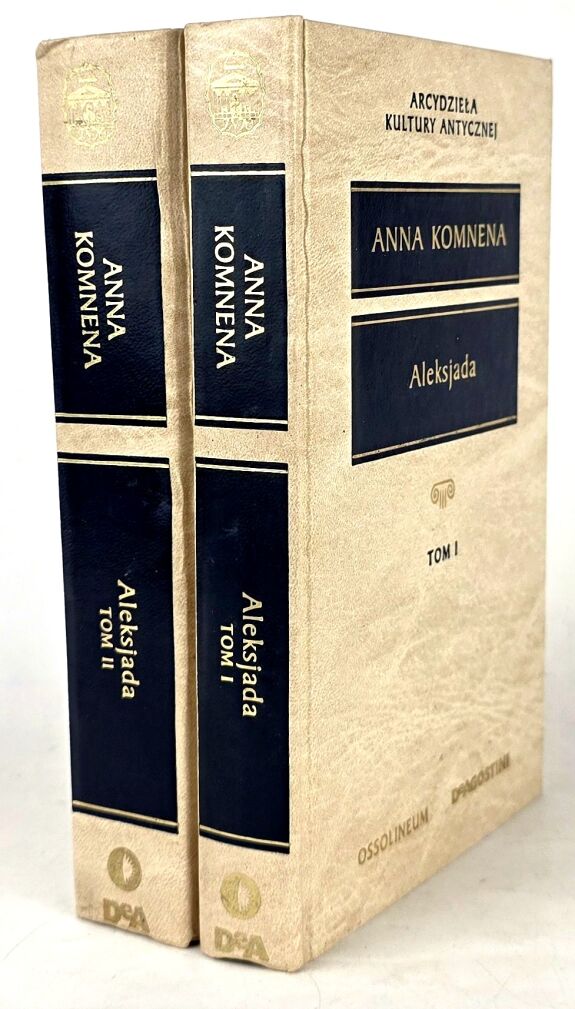 ANNA KOMNENA - ALEKSJADA 1-2 [komplet] Arcydzieła Kultury Antycznej