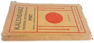 KALENDARZ WILEŃSKI INFORMACYJNY 1927 Księga adresowa miasta Wilna - 2