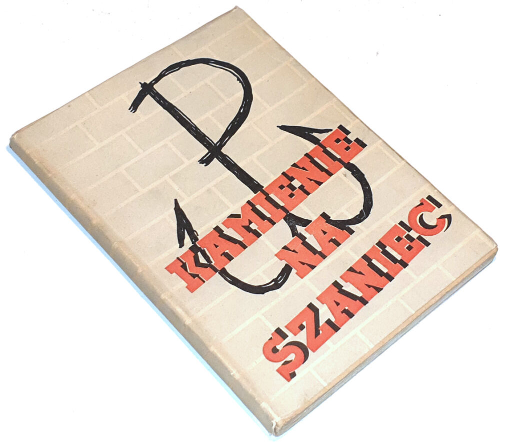 KAMIŃSKI - KAMIENIE NA SZANIEC wyd. 1944