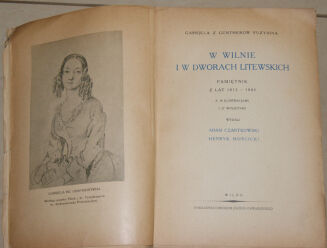 Gabryela z Guntherów Puzynina- W WILNIE I W DWORACH LITEWSKICH ilustracje - 3
