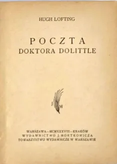 LOFTING- POCZTA DOKTORA DOLITTLE wyd.1 z 1938r. - 4