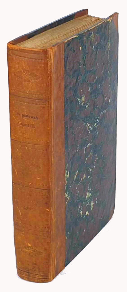 MATERYAŁY DO HISTORYI STANISŁAWA LESZCZYŃSKIEGO KRÓLA POLSKIEGO. DZIENNIK KONFEDERACYI TARNOGRODZKIEJ PRZECIW WOJSKOM SASKIM ZAWIĄZANY W POLSCE (1715-1717) wyd. 1841