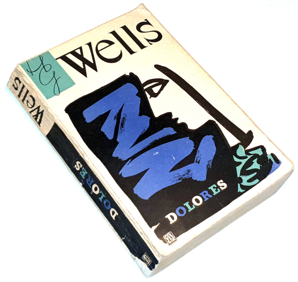 WELLS - DOLORES wyd.1