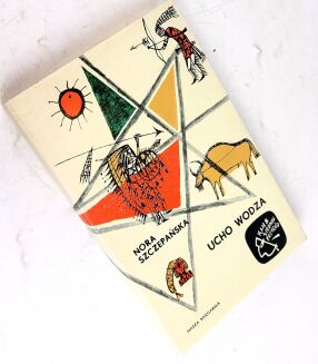 SZCZEPAŃSKA - UCHO WODZA 1963 Klub siedmiu przygód - 2