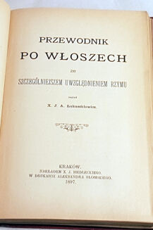 ŁUKASZEWICZ- PRZEWODNIK PO WŁOSZECH ZE SZCZEGÓLNIEJSZEM UWZGLĘDNIENIEM RZYMU wyd. 1897 - 3