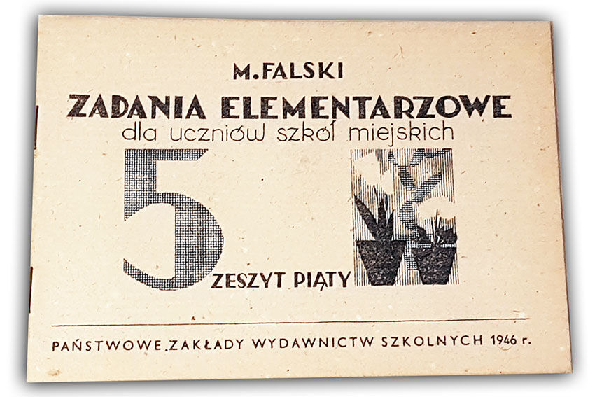 FALSKI - ZADANIA ELEMENTARZOWE Zeszyt piąty 1946r.