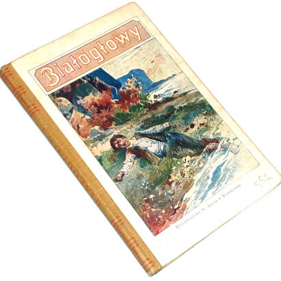 BIAŁOGŁOWY wyd. 1910