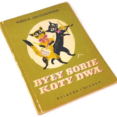 GRODZIEŃSKI- BYŁY SOBIE KOTKI DWA 1951 ilustr. Szancer
