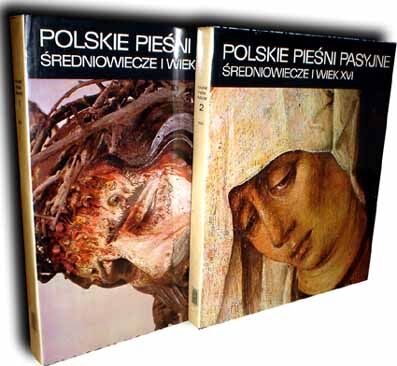 POLSKIE  PIEŚNI  PASYJNE t. I-II [KOMPLET]