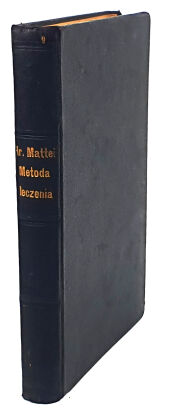 MATTEI- ELEKTRO-HOMEOPATYCZNA METODA LECZENIA wyd. 1878