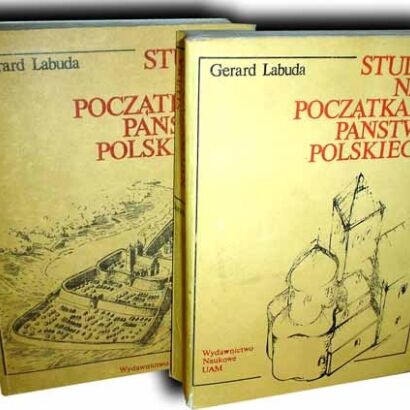 LABUDA- STUDIA NAD POCZĄTKAMI PAŃSTWA POLSKIEGO