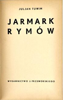 TUWIM- JARMARK RYMÓW, wyd. 1, 1934 - 6