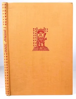 KORCZAK- KRÓL MACIUŚ PIERWSZY, KRÓL MACIUŚ NA WYSPIE BEZLUDNEJ wyd.1957-71 - 3
