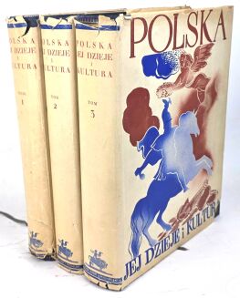 POLSKA JEJ DZIEJE I KULTURA t. I-III [komplet] oryginał, rzadki wariant oprawy, obwoluty - 2