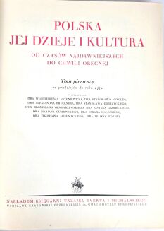POLSKA JEJ DZIEJE I KULTURA t. I-III [komplet] oryginał, rzadki wariant oprawy, obwoluty - 10