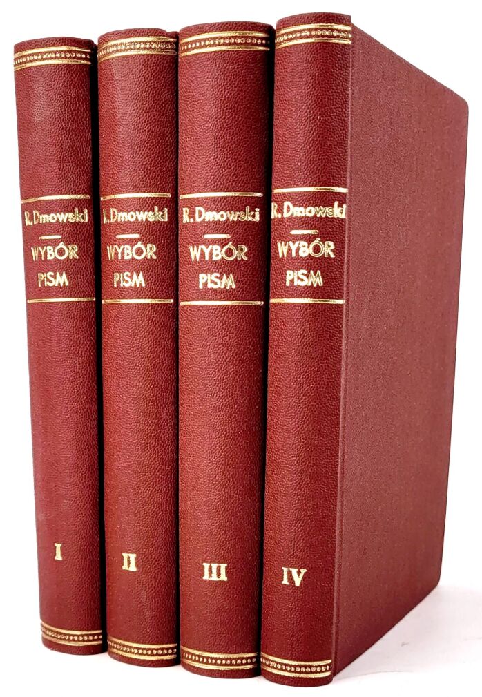 DMOWSKI - WYBÓR PISM t.1-4 [komplet w 4 wol.] Nowy Jork 1988, endecja