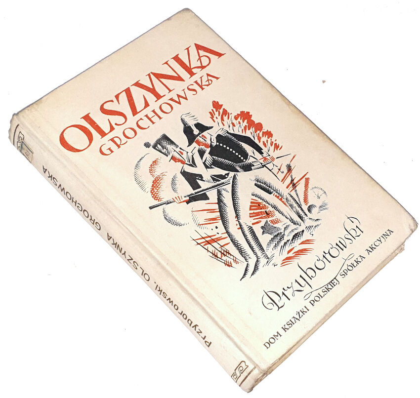 PRZYBOROWSKI - OLSZYNKA GROCHOWSKA 
