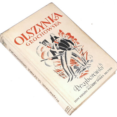PRZYBOROWSKI - OLSZYNKA GROCHOWSKA 