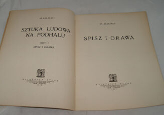 BARABASZ - SZTUKA LUDOWA NA PODHALU Spisz i Orawa 1928r. - 3