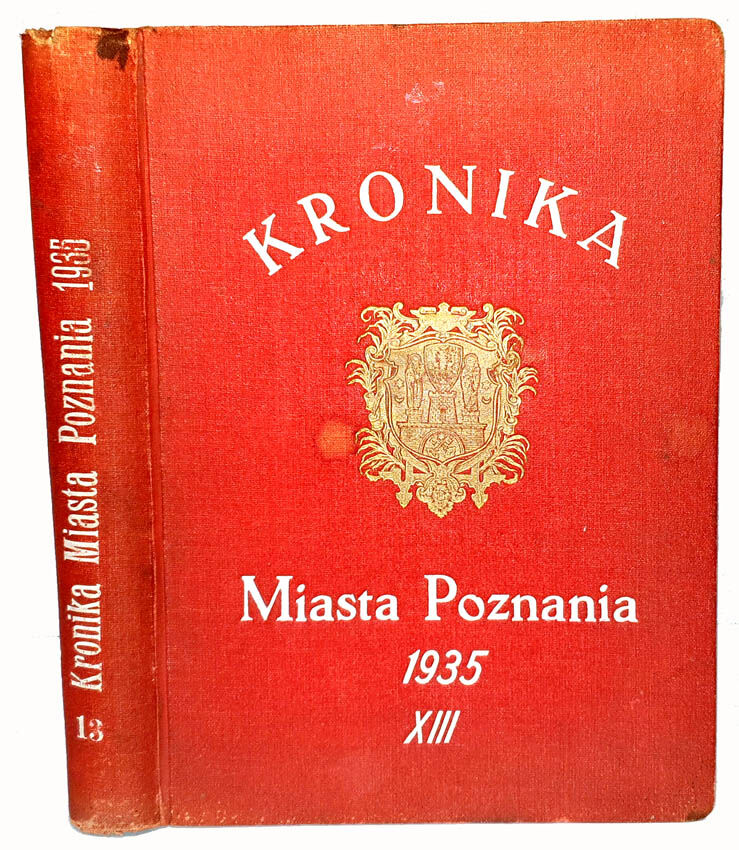 KRONIKA MIASTA POZNANIA rocznik 1935