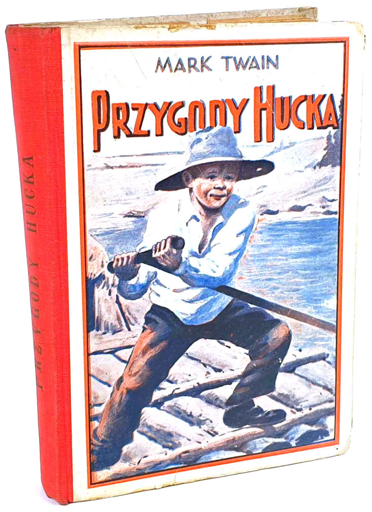 TWAIN-  PRZYGODY HUCKA / THE ADVENTURES OF HUCKELBERRY FINN published 1936