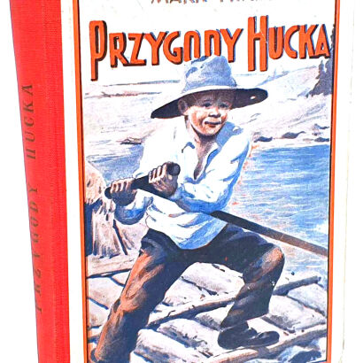 TWAIN-  PRZYGODY HUCKA / THE ADVENTURES OF HUCKELBERRY FINN published 1936