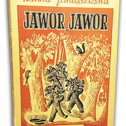 Januszewska - Jawor, Jawor ilustr. Szancer wyd.1947r.