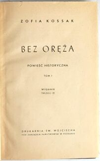 KOSSAK - KRZYŻOWCY I-IV, BEZ ORĘŻA I-II,  KRÓL TRĘDOWATY - 5
