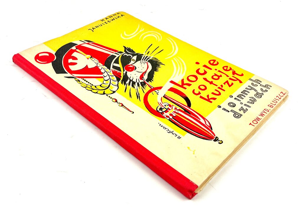 JANUSZEWSKA- O KOCIE CO FAJĘ KURZYŁ i o innych dziwach il. Roman Wyłcan, wyd.1