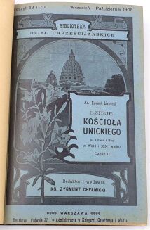 LIKOWSKI- DZIEJE KOŚCIOŁA UNICKIEGO na Litwie i Rusi t.1-2 [komplet]. 1906 oprawa - 2