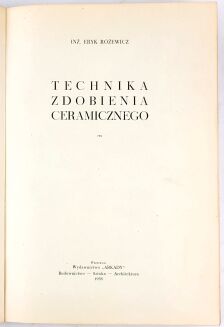 RÓŻEWICZ- TECHNIKA ZDOBIENIA CERAMICZNEGO - 3