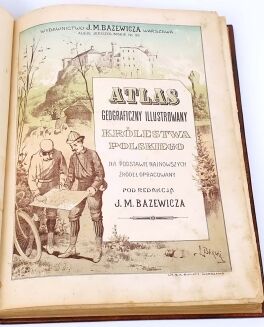 BAZEWICZ - ATLAS GEOGRAFICZNY KRÓLESTWA POLSKIEGO wyd. 1907 - 5