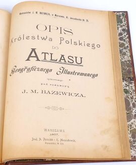 BAZEWICZ - ATLAS GEOGRAFICZNY KRÓLESTWA POLSKIEGO wyd. 1907 - 14