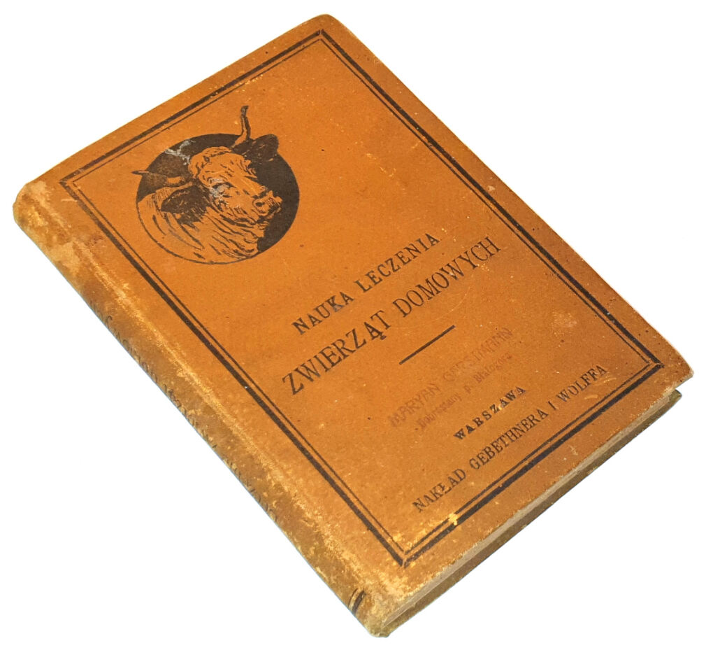 ROHLWES - NAUKA LECZENIA ZWIERZĄT DOMOWYCH z 66 drzeworytami w tekście. Warszawa 1893