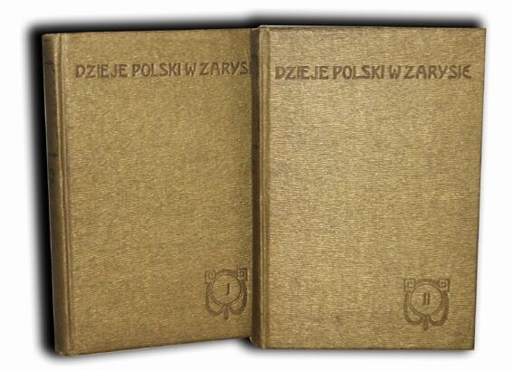 BOBRZYŃSKI- DZIEJE POLSKI wyd. 1887r.