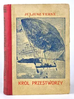 VERNE - KRÓL PRZESTWORZY. Pierwsze polskie wydanie, 1932 - 2