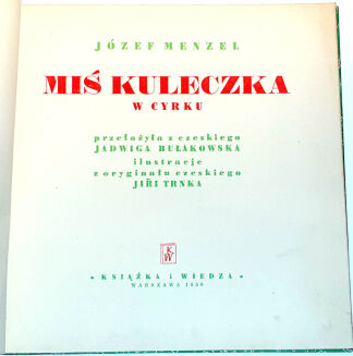 MENZEL- MIŚ KULECZKA W CYRKU,  wyd.1950 - 2