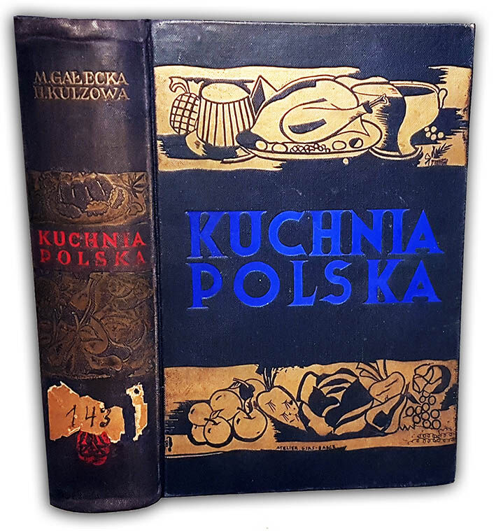 GAŁECKA; KULZOWA - KUCHNIA POLSKA oprawa Zjawiński