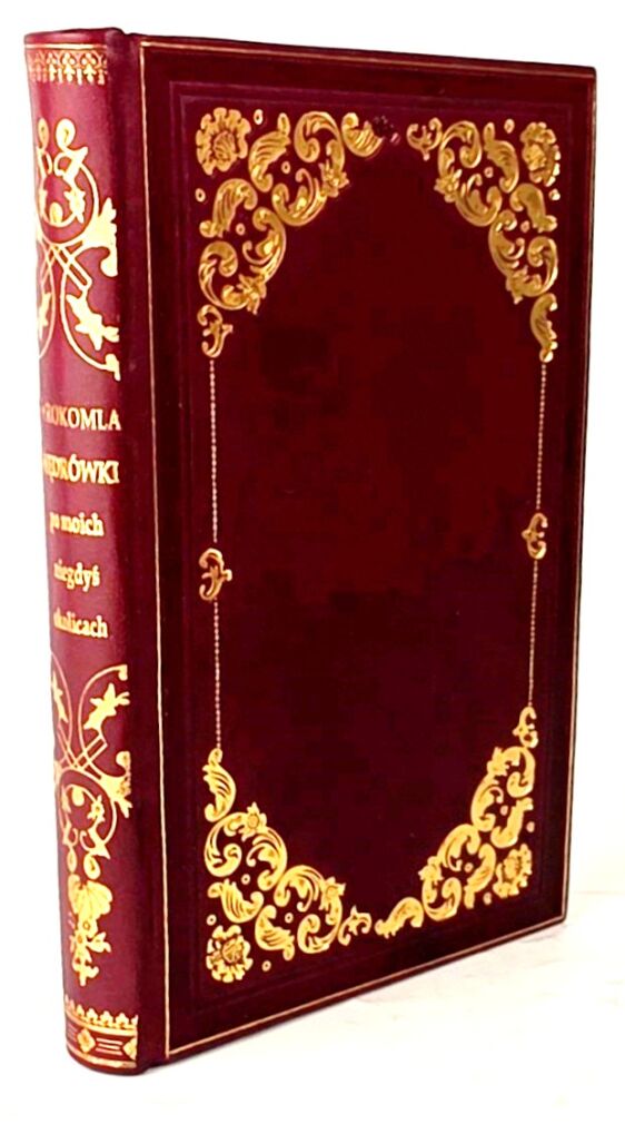 SYROKOMLA- WĘDRÓWKI PO MOICH NIEGDYŚ OKOLICACH Wilno 1853