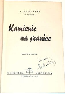 KAMIŃSKI - KAMIENIE NA SZANIEC wyd.1946r. - 2