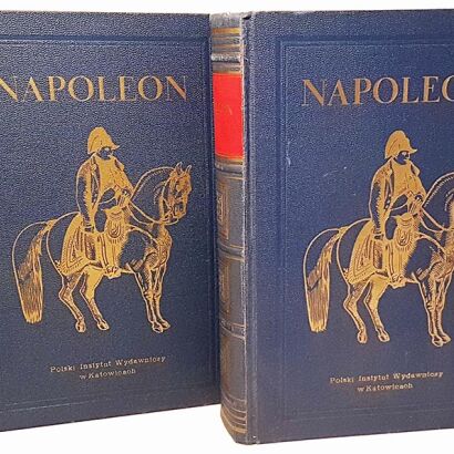 KIRCHEISEN- NAPOLEON I. OBRAZ ŻYCIA t.1-2 (komplet w 2 wol.)