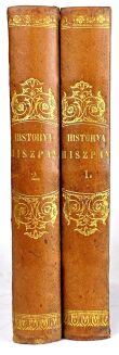 DZIEKOŃSKI - HISTORYA HISZPANII t. I-II [komplet w 2 wol.] wyd. 18523 - 2