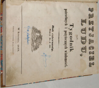 PRZYJACIEL LUDU czyli Tygodnik potrzebnych i pożytecznych wiadomości Rocznik XIV 1847r. litografie - 12