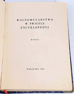 WOLNOMULARSTWO W ŚWIETLE ENCYKLOPEDYJ wyd. 1934 - 2