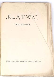 WYSPIAŃSKI - KLĄTWA. Pierwodruk 1899 - 2